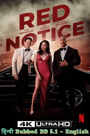download red notice - netflix original (2021) dual audio {hindi-english} 480p [400mb] | 720p [1.3gb] | 1080p [3gb] | 2160p [6.4gb]