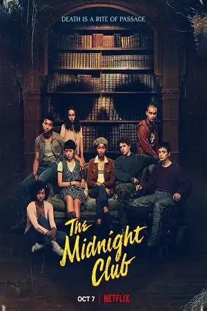 download the midnight club - netflix original (2022) season 1 dual audio {hindi-english} web series 480p | 720p | 1080p web-dl download the midnight club - netflix original (2022) season 1 dual audio {hindi-english} web series 480p | 720p | 1080p web-dl